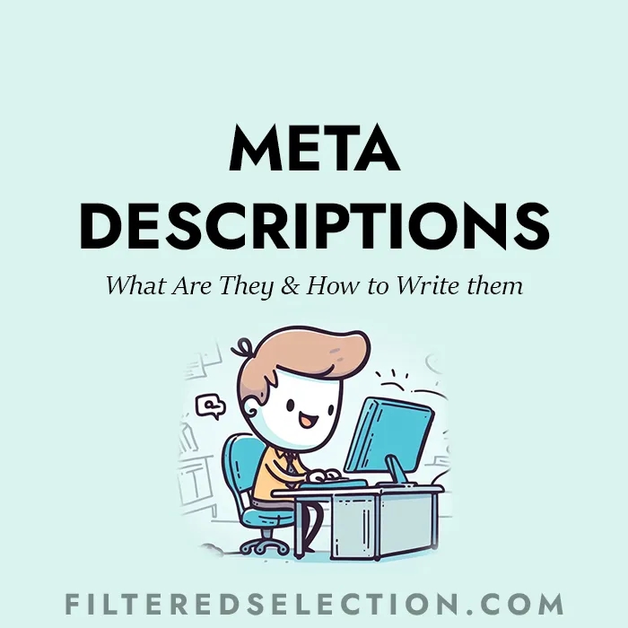 Meta Description Tips: Everything To Know About Page Summaries